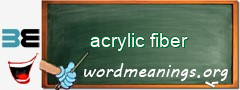 WordMeaning blackboard for acrylic fiber